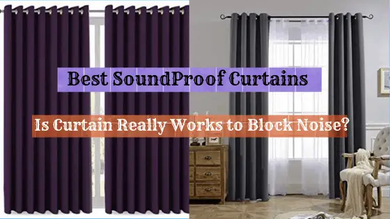 Best SoundProof Curtains