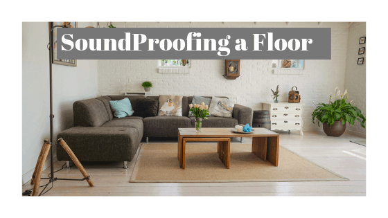 How to soundproof a floor